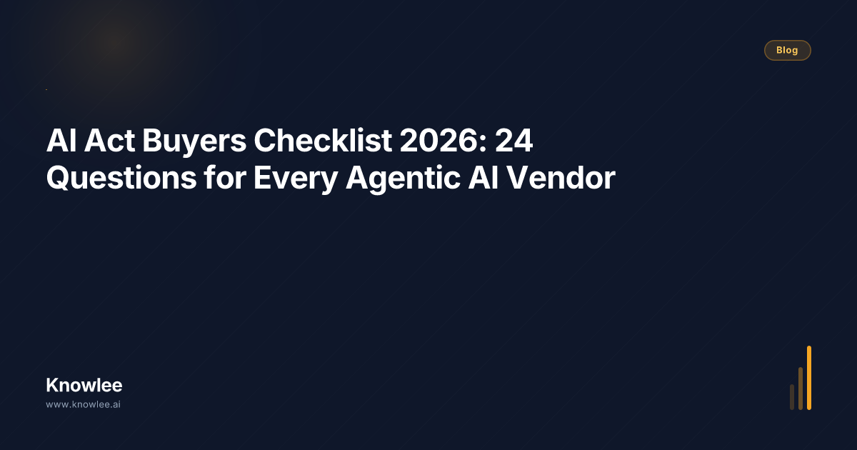 AI Act Buyers Checklist 2026: 24 Questions for Every Agentic AI Vendor ...