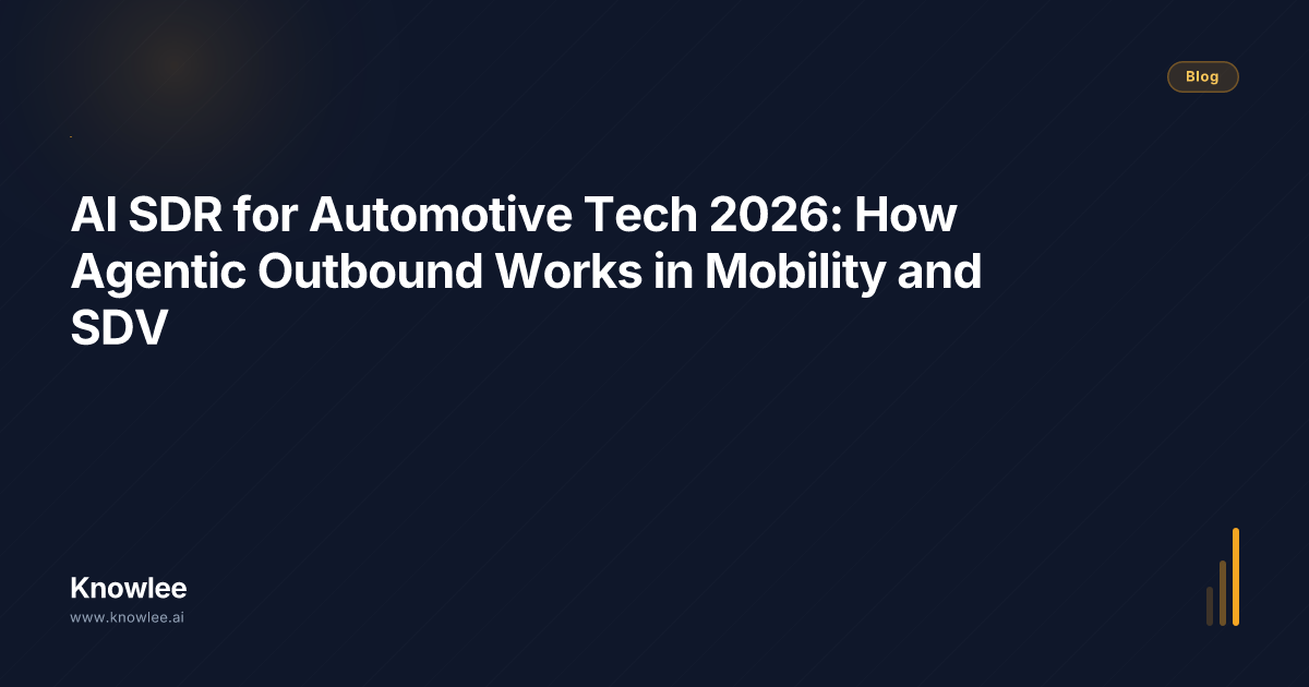 AI SDR for Automotive Tech 2026: How Agentic Outbound Works in Mobility ...