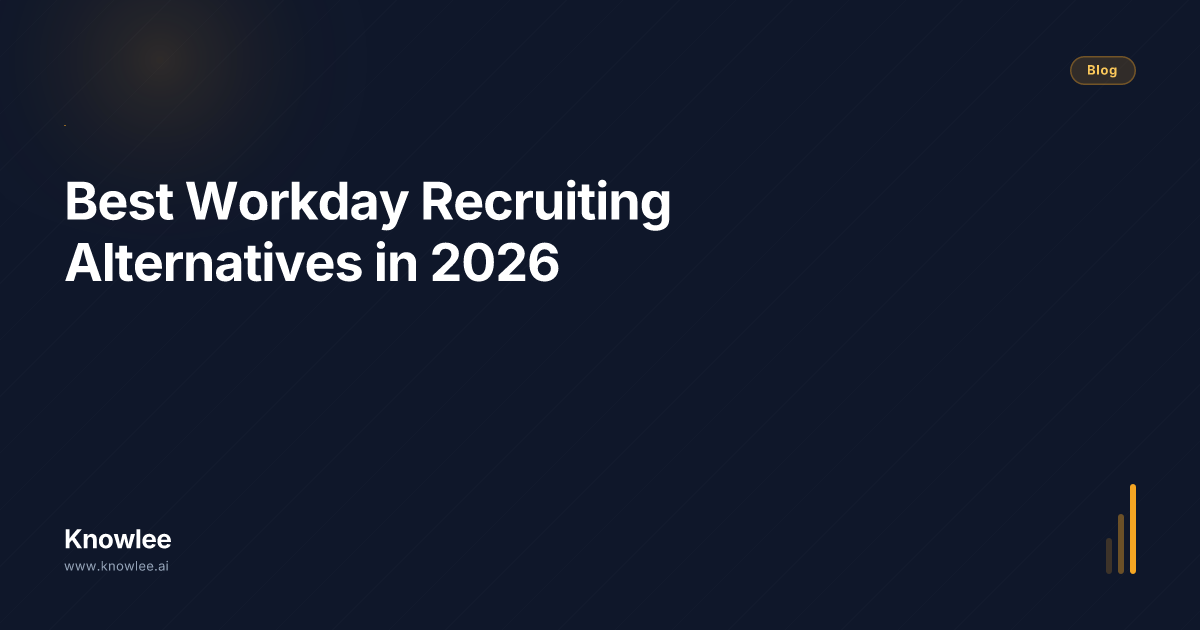 Best Workday Recruiting Alternatives in 2026 | Knowlee Blog