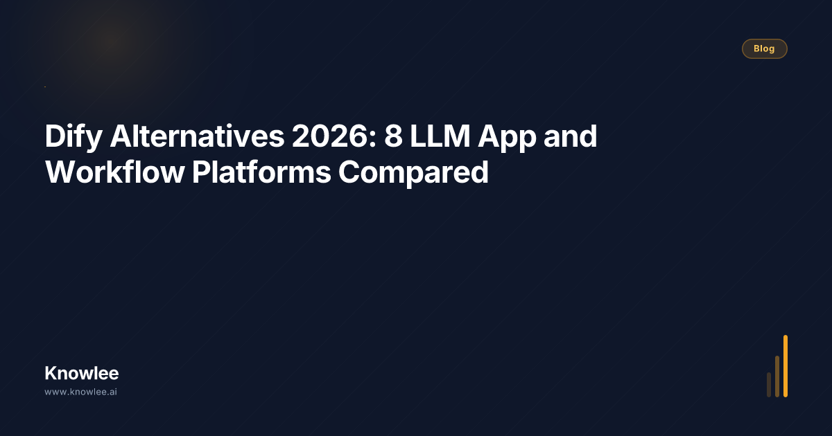Dify Alternatives 2026: 8 LLM App and Workflow Platforms Compared ...