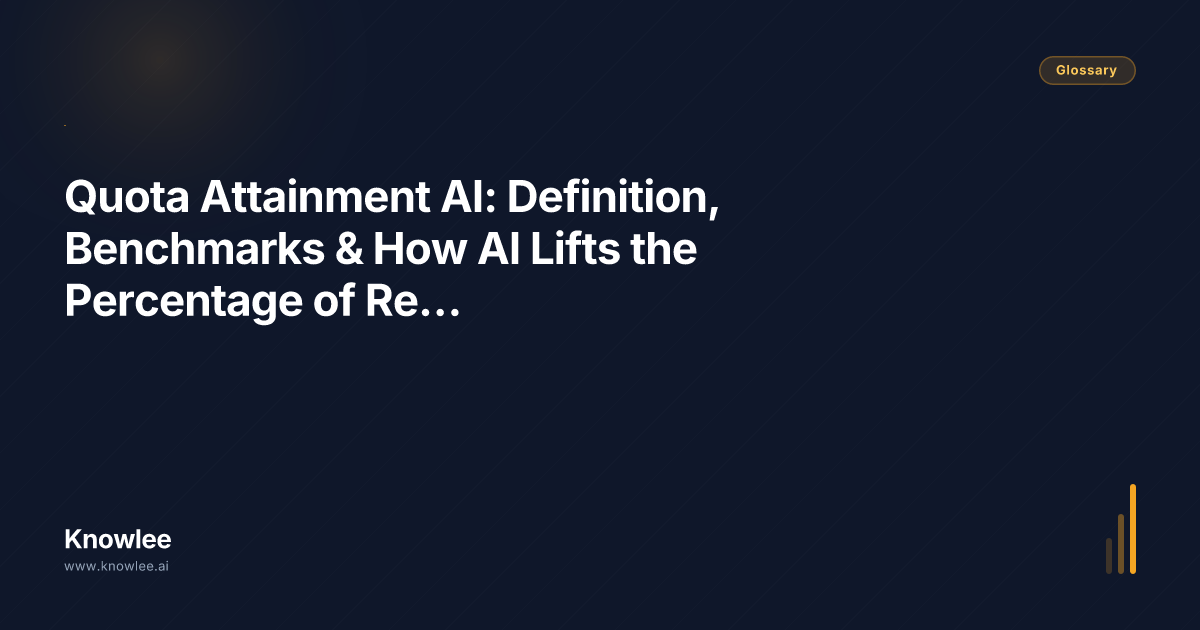 Quota Attainment AI: Definition, Benchmarks & How AI Lifts the ...